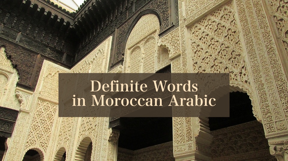 Learn Moroccan Arabic Online - SpeakMoroccan.com